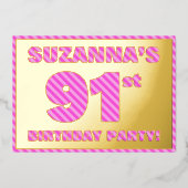 91th Birthday Party —はっきりした、おもしろい、ピンクストライプ色91 箔招待状 (正面)