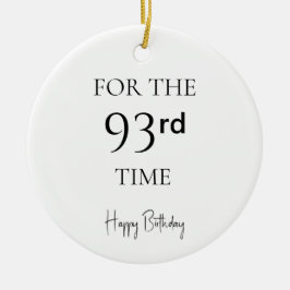 93回目の誕生日おめでとう セラミックオーナメント