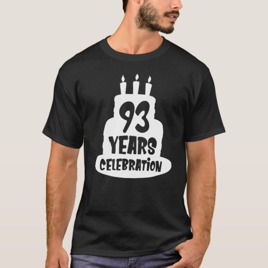 93年お祝いイベント記念日または誕生日 Tシャツ (正面)