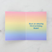 93番目の誕生日カラフル: Rainbow # 93,名前をカスタムする カード (内部)