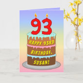 93番目の誕生日—おもしろいケーキとキャンドル、名前をカスタムする付き カード (黄色い花)