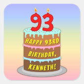 93誕生日:おもしろいケーキとキャンドル+名前をカスタムする スクエアシール (正面)
