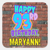 93誕生日-おもしろい、アーバングラフィティインスパイアルック スクエアシール (正面)