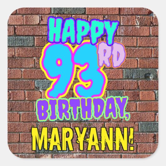 93誕生日-おもしろい、アーバングラフィティインスパイアルック スクエアシール (正面)