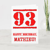 93誕生日:おもしろい、赤ゴムスタンプルックインスパイアス カード (正面)