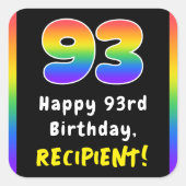 93誕生日:レインボースペクトル# 93、名前をカスタムする スクエアシール (正面)