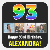 93誕生日: Rainbow "93";写真カスタムと名前 スクエアシール (正面)