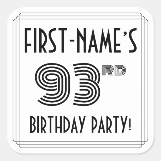 93rd誕生日パーティー：アールデコスタイル+名前をカスタムする スクエアシール (正面)