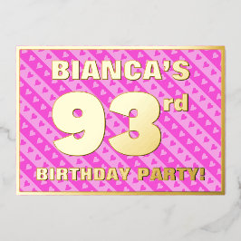 93rd Birthday Party —おもしろいピンクハートとストライプ 箔招待状