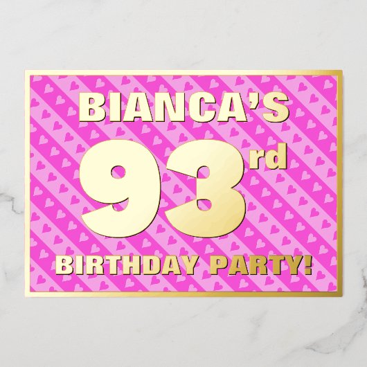 93rd Birthday Party —おもしろいピンクハートとストライプ 箔招待状 (正面)