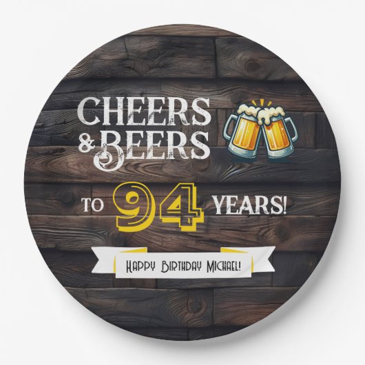 94歳のラスティックな誕生日をお祝い！乾杯とビール ペーパープレート (正面)