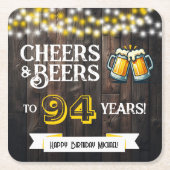 94歳のラスティックな誕生日を祝って乾杯＆ビール スクエアペーパーコースター (正面)