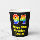 94誕生日:カラフル、おもしろい、エキサイティング、虹94 紙コップ (正面)