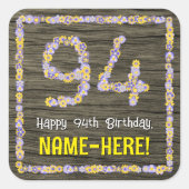 94誕生日:フローラ番号フェイク、木目、名前 スクエアシール (正面)