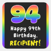 94誕生日: Rainbow Spectrum # 94,名前をカスタムする スクエアシール (正面)