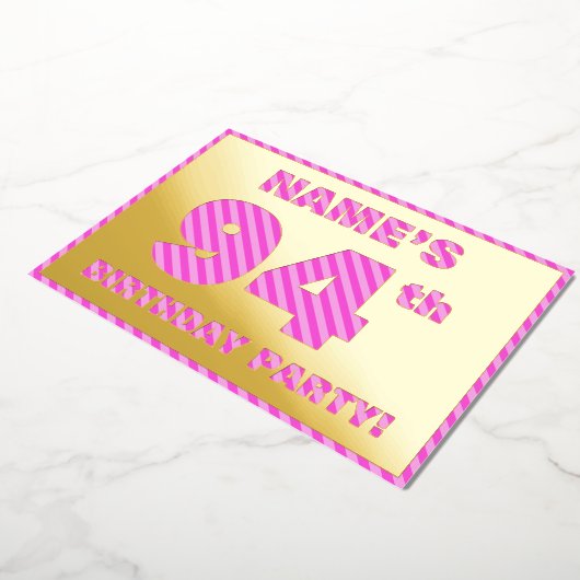 94th Birthday Party —はっきりした、おもしろい、ピンクストライプ色94 箔招待状 (回転した状態)