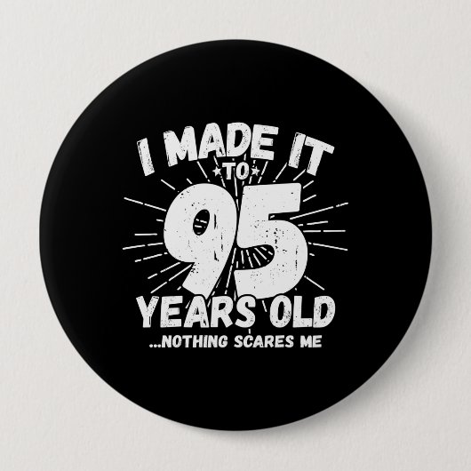 95おもしろい誕生日引用文皮肉95歳 缶バッジ (正面)