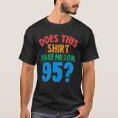 95歳95誕生日 Tシャツ (正面)
