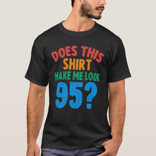 95歳95誕生日 Tシャツ (正面)
