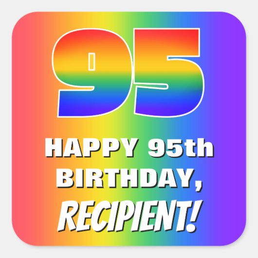 95番目の誕生日カラフル:, おもしろいレインボーパターン# 95 スクエアシール (正面)