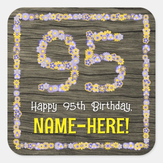 95誕生日:フローラ番号フェイク、木目、名前 スクエアシール (正面)