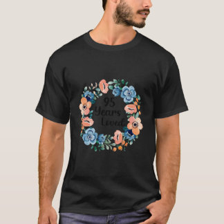 95 Years Loved Mom Grandma 95 95Th Tシャツ