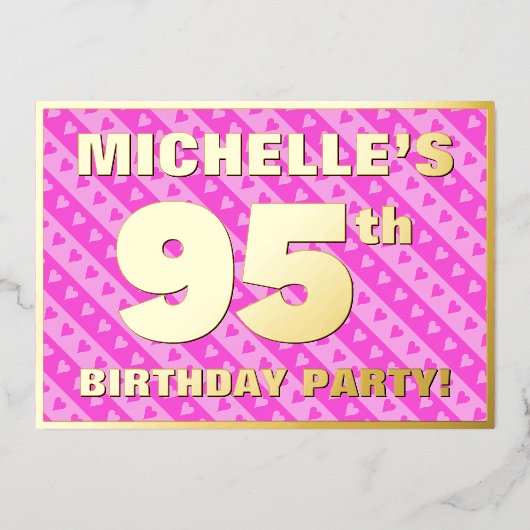 95th Birthday Party —おもしろいピンクのハートとストライプ 箔招待状 (正面)