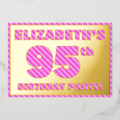 95th Birthday Party —はっきりした、おもしろい、ピンクストライプ色95 箔招待状 (正面)