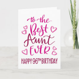 96歳のお誕生日おめでとう Aunt Typography ピンク カード