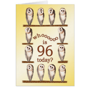 96歳の誕生日、奇妙なフクロカード。
