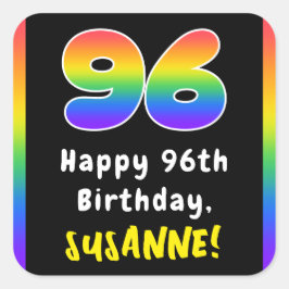 96誕生日: Rainbow Spectrum # 96,名前をカスタムする スクエアシール