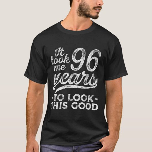 96 To Look 96Th For Tシャツ (正面)