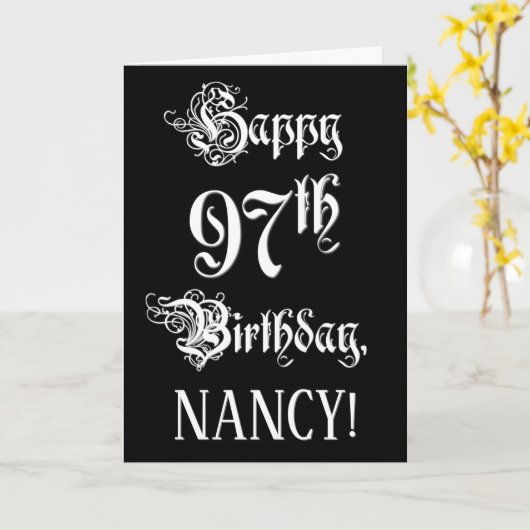 97番目の誕生日: ファンシー、スクリプエレガントト+名前をカスタムする カード (黄色い花)