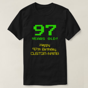 97誕生日:おもしろい、8ビットルック、Nerdy/オタク系の「97」 Tシャツ