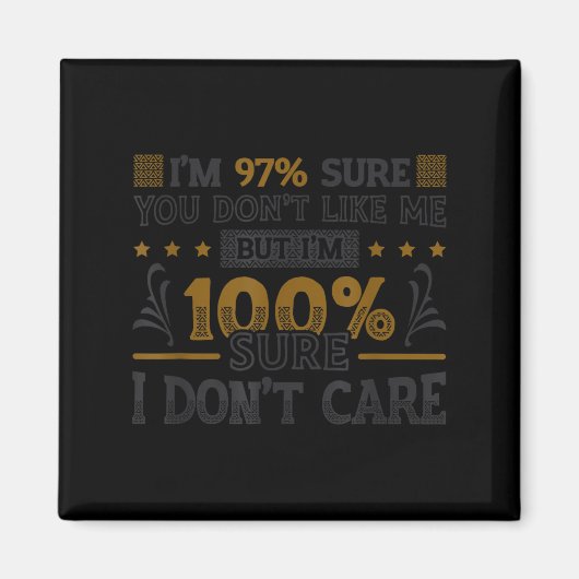 97%確信してる嫌い100%確信してるどうでもいい マグネット (正面)