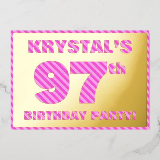 97th Birthday Party —はっきりした、おもしろい、ピンクストライプ色97 箔招待状 (正面)
