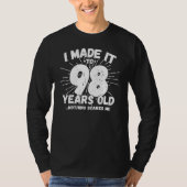 98おもしろい誕生日引用文皮肉98歳 Tシャツ (正面)