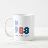 988 Mental Health S Suicide Prevention Awareness コーヒーマグカップ (左)