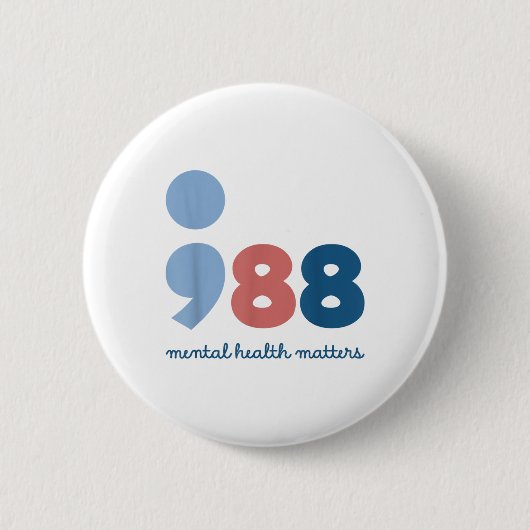 988 Mental Health S Suicide Prevention Awareness  缶バッジ (正面)