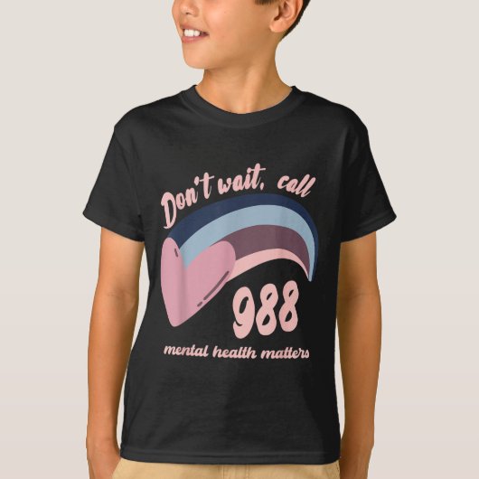 988 Mental Health S Suicide Prevention Awareness  Tシャツ (正面)