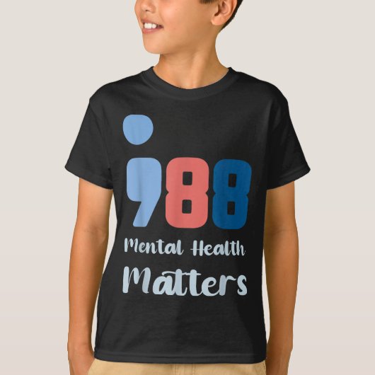 988 Mental Health S Suicide Prevention Awareness Tシャツ (正面)