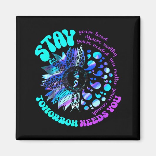 988 Suicide Prevention Stay Tomorrow Needs You Men マグネット (正面)