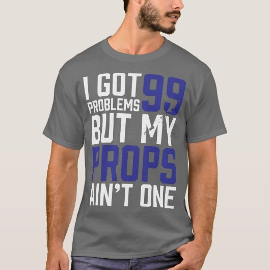 99の問題しかし私の支柱は1本-灰色のTシャツではないです Tシャツ (正面)