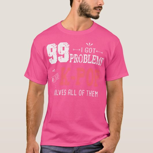 99の問題 Funny K-Pop Tシャツ (正面)