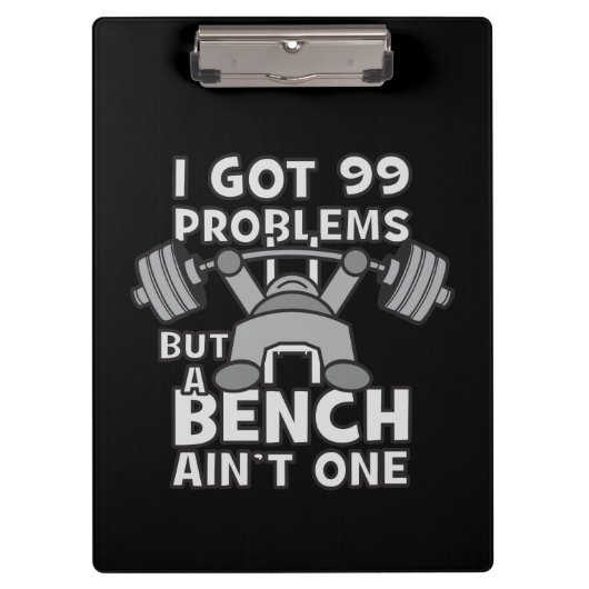 99問題だがベンチが1つではない – かわいいトレーニング クリップボード (正面)