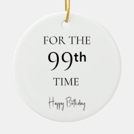 99回目の誕生日おめでとう セラミックオーナメント