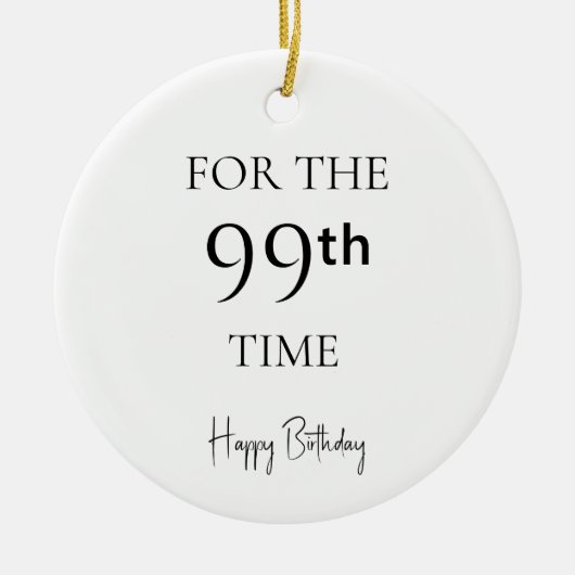 99回目の誕生日おめでとう セラミックオーナメント (正面)