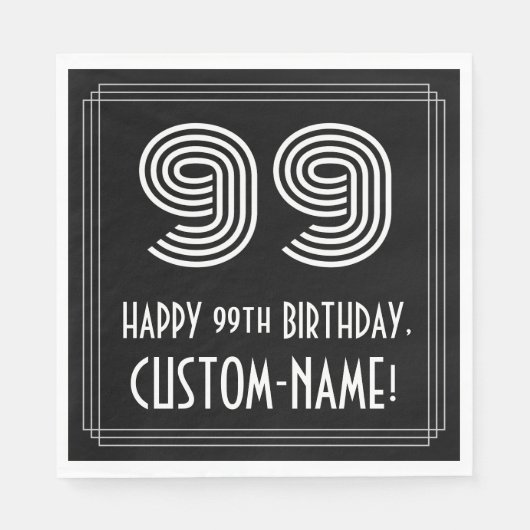 99歳の誕生日:アートデコ風デザインの「99」+ 名前 スタンダードランチョンナプキン (正面)
