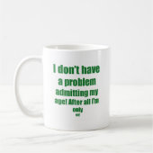 99私の年齢を是認して下さい コーヒーマグカップ (左)