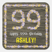 99誕生日:フローラ番号フェイク、木目、名前 スクエアシール (正面)